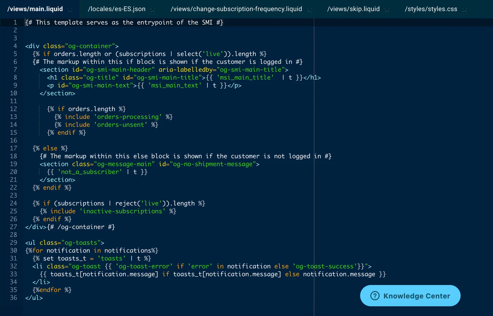 The advanced editor window with five file tabs across the top: main.liquid (active), es-ES.json, change-subscription-frequency.liquid, skip.liquid and styles.css, each with an X close button, above the line-numbered code of main.liquid.