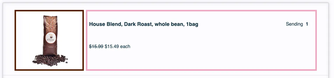 The shipment-body of an order in the legacy (v0) Subscription Manager, split into two outlined parts. A dark brown outline marks the product image, a photo of a coffee bag. A pink outline marks the name-price controls container: House Blend, Dark Roast, whole bean, 1bag, a struck-through $15.99 beside $15.49 each, and Sending 1.