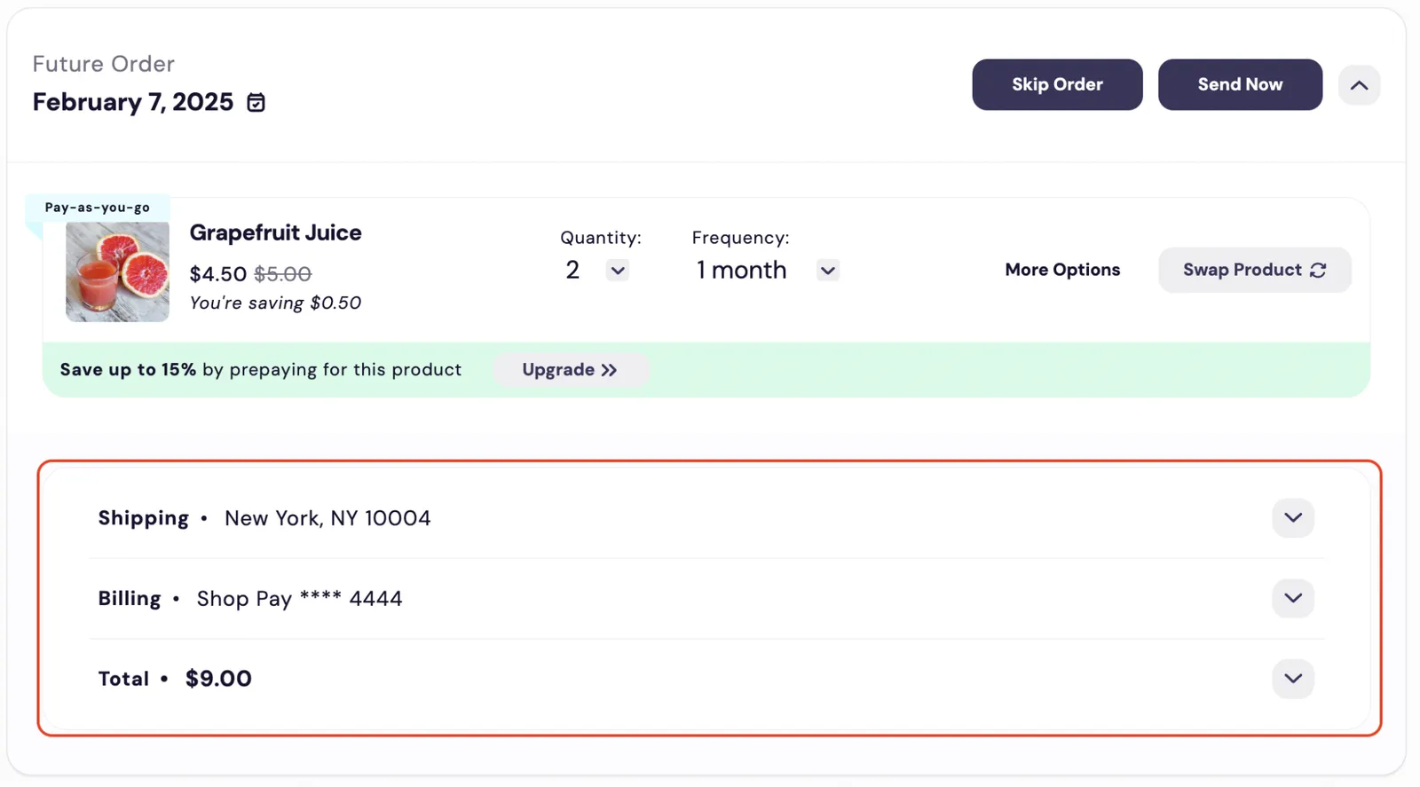 An upcoming order in the Subscription Manager, a Future Order dated February 7, 2025, with the order-summary section outlined in red below the order header and the Grapefruit Juice item. The section has three collapsed rows, each with an expand arrow: Shipping, showing a city and ZIP code; Billing, showing a Shop Pay card; and Total, $9.00.