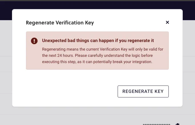 The Regenerate Verification Key confirmation dialog in RC3, over the dimmed Webhooks page. A red warning headed Unexpected bad things can happen if you regenerate it says the current Verification Key will only be valid for the next 24 hours, and that regenerating can break your integration if you do not understand the logic first. An outlined Regenerate key button sits at the bottom right.