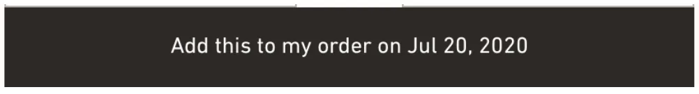 The Instant Upsell button, with the label Add this to my order on Jul 20, 2020, so the label includes the date of the upcoming order.